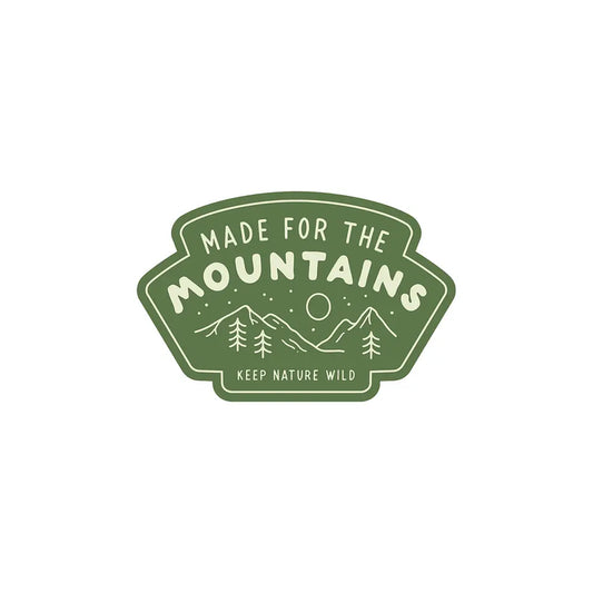 Made for the Mountains | Sticker
