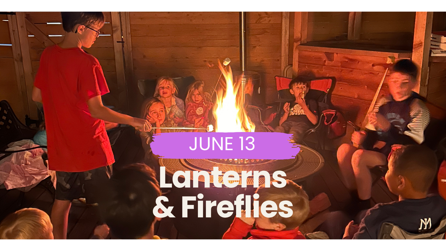 Event | Campout Club | Lanterns & Fireflies