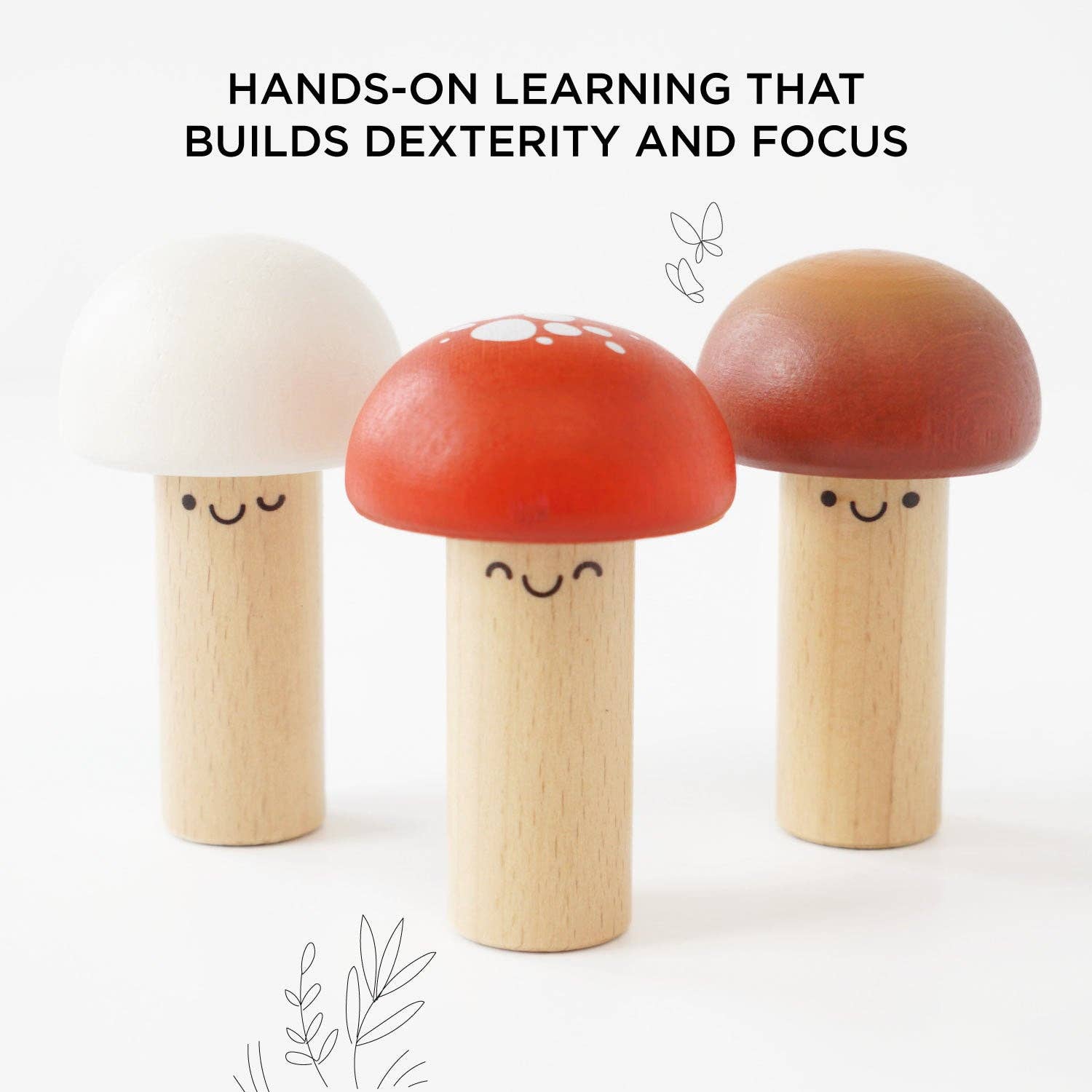 Three wooden mushroom toys with smiling faces on a white background, text about hands-on learning.