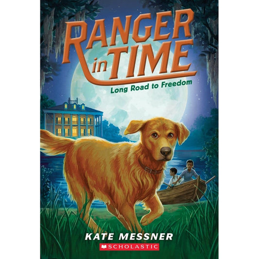 Long Road to Freedom: Ranger in Time #3