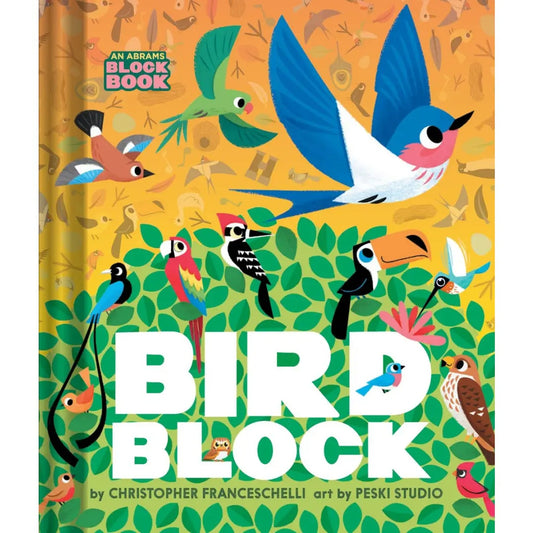 Book cover of 'Bird Block' with colorful birds and leaves on a yellow background